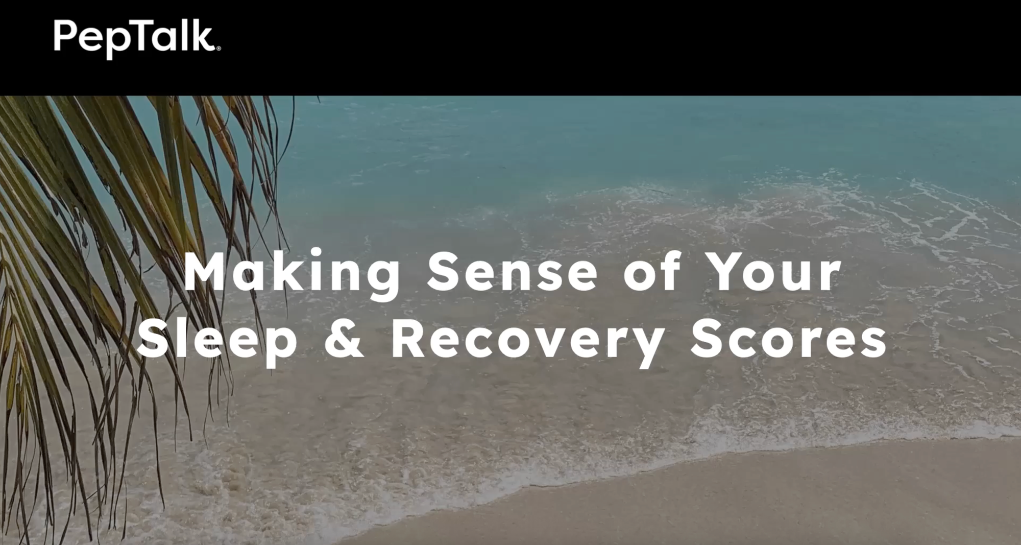 5 Min Making Sense Of Your Sleep & Recovery Scores