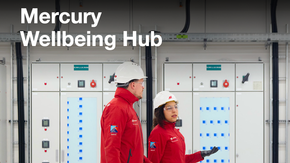 Mercury’s confidential & free Employee Assistance Programme